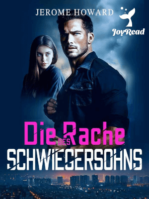 Die Rache des Schwiegersohns
