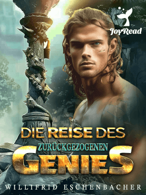 Die Reise des Zurückgezogenen Genies