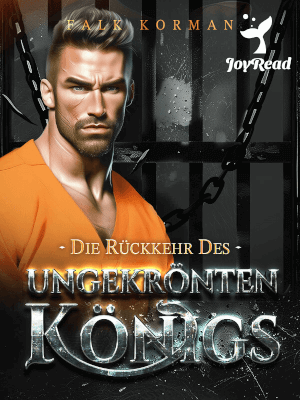 Die Rückkehr des Ungekrönten Königs