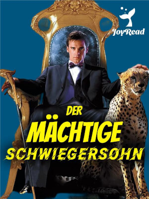 Der mächtige Schwiegersohn