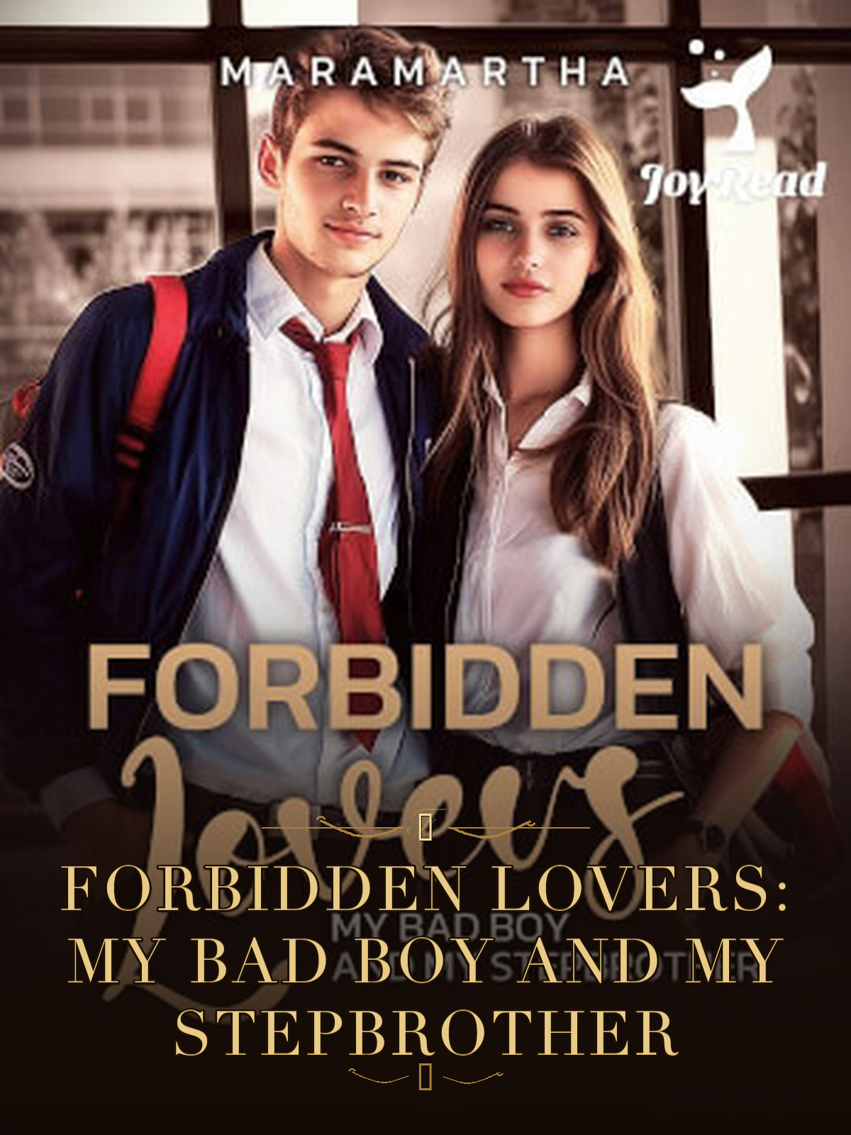 Forbidden Lovers: My Bad Boy And My Stepbrother