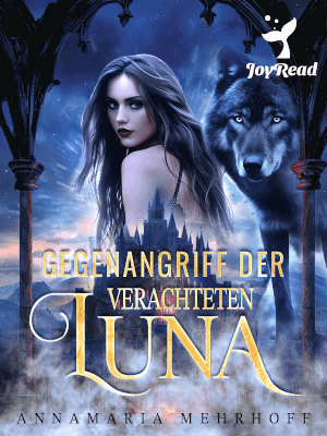 Gegenangriff der verachteten Luna